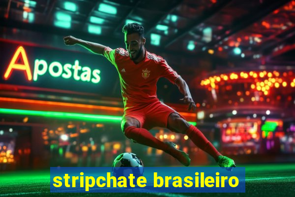 stripchate brasileiro